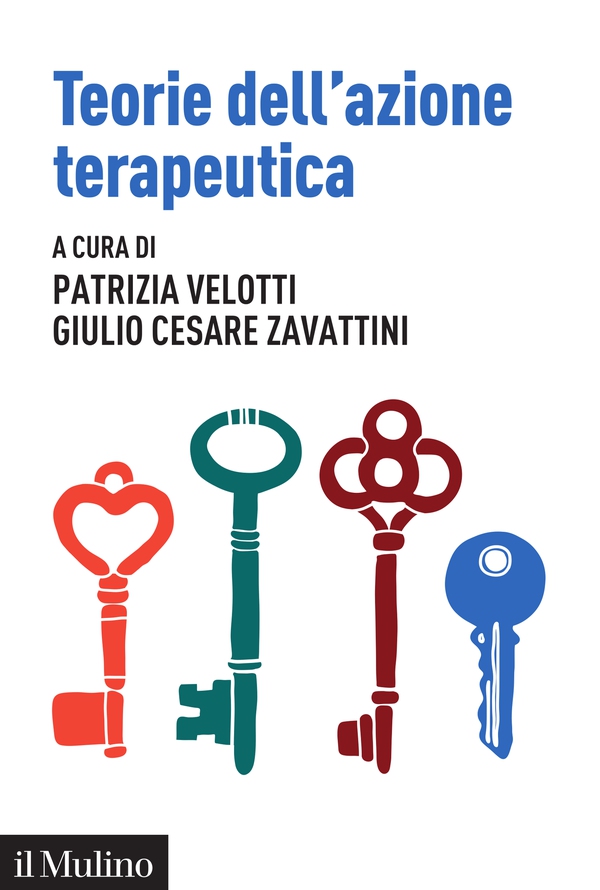 Teorie dell’azione terapeutica - Librerie.coop Teorie dell’azione terapeutica - Librerie.coop