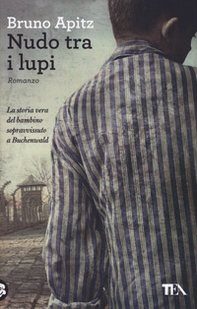 Nudo tra i lupi - Librerie.coop Nudo tra i lupi - Librerie.coop