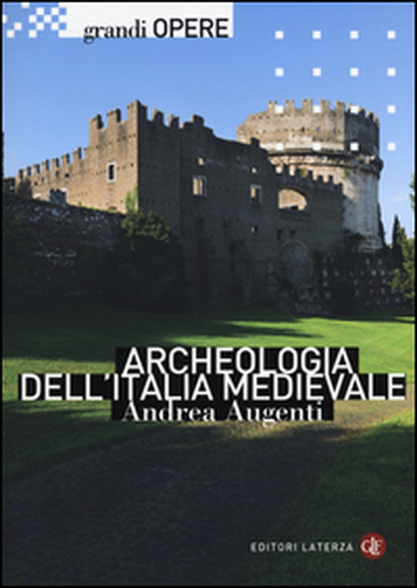 Archeologia dell'Italia medievale - Librerie.coop Archeologia dell'Italia medievale - Librerie.coop