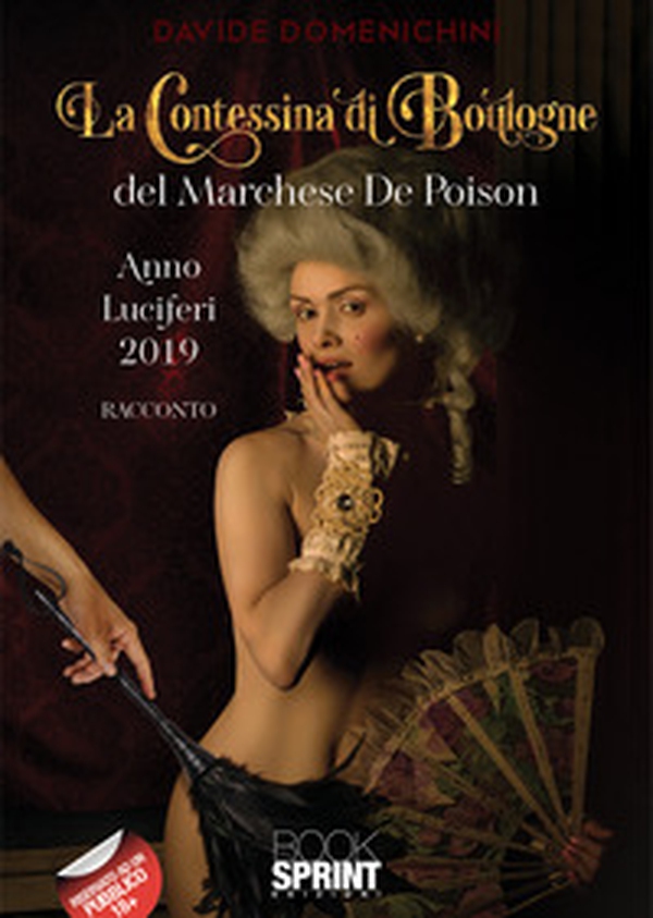 La Contessina di Boulogne del Marchese De Poison - Librerie.coop La Contessina di Boulogne del Marchese De Poison - Librerie.coop