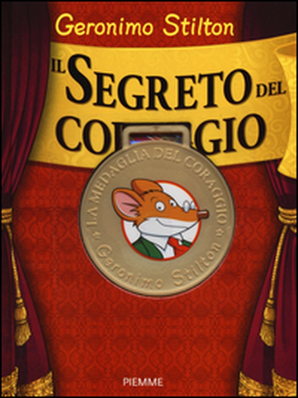 Il segreto del coraggio - Librerie.coop Il segreto del coraggio - Librerie.coop