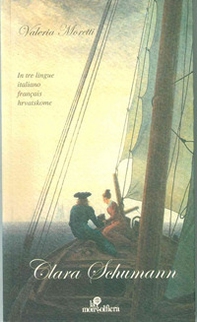 Clara Schumann. Ediz. italiana, francese e croata - Librerie.coop