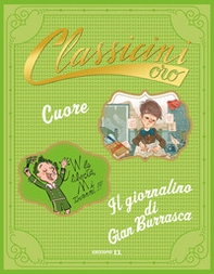 Cuore da Edmondo De Amicis-Il giornalino di Gian Burrasca da Vamba - Librerie.coop Cuore da Edmondo De Amicis-Il giornalino di Gian Burrasca da Vamba - Librerie.coop