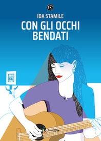 Con gli occhi bendati - Librerie.coop