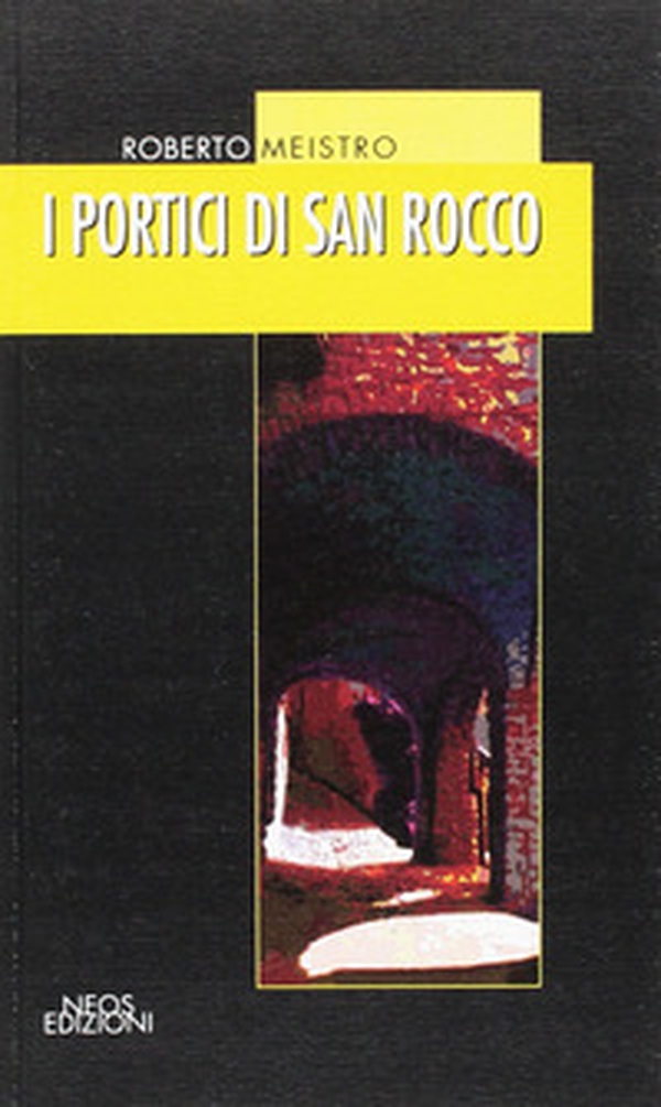 I portici di San Rocco - Librerie.coop I portici di San Rocco - Librerie.coop