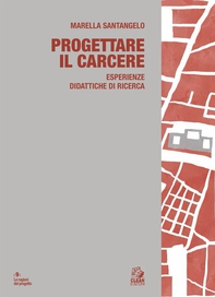 PROGETTARE IL CARCERE - Librerie.coop