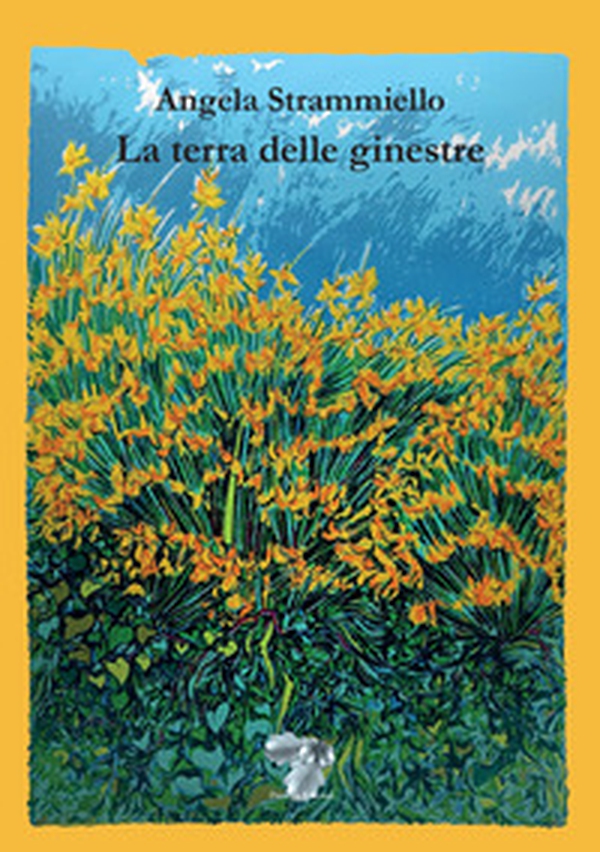 La terra delle ginestre - Librerie.coop La terra delle ginestre - Librerie.coop