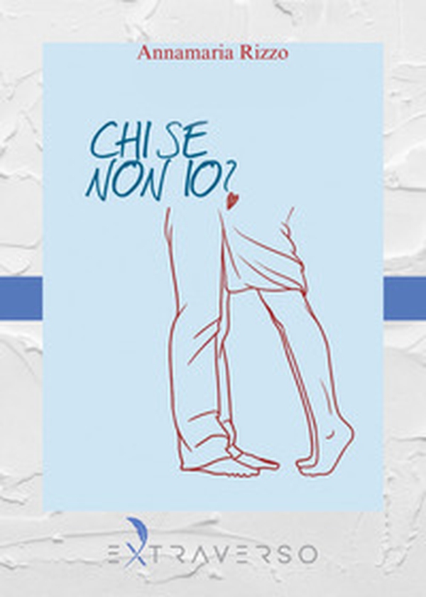 Chi se non io? - Librerie.coop Chi se non io? - Librerie.coop