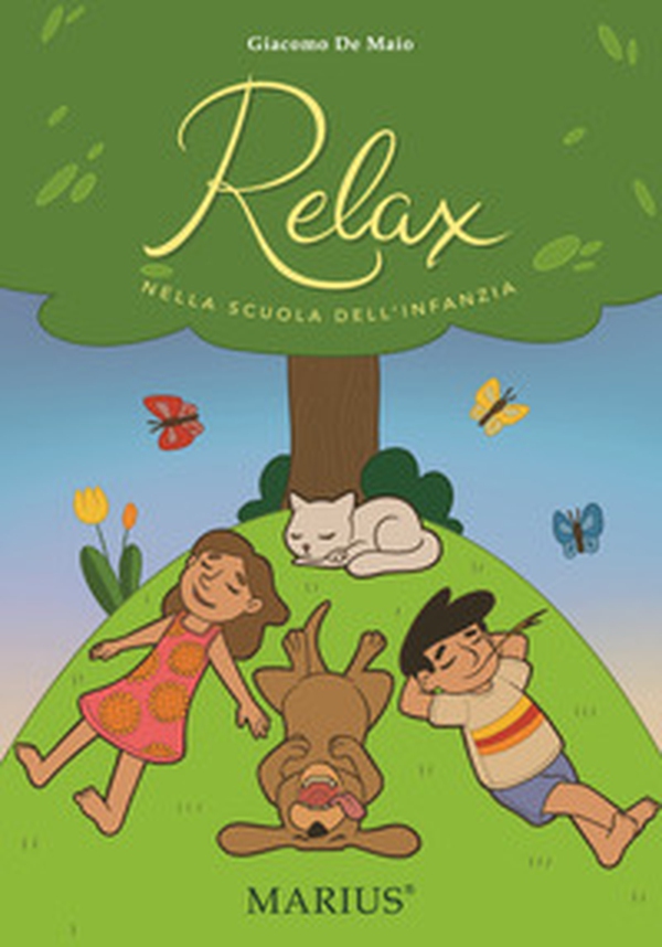 Relx. Nella scuola dell'infanzia - Librerie.coop Relx. Nella scuola dell'infanzia - Librerie.coop