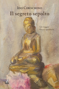 Il segreto sepolto - Librerie.coop