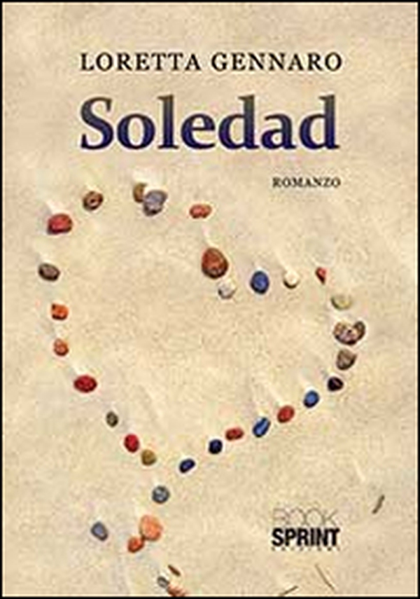 Soledad - Librerie.coop Soledad - Librerie.coop