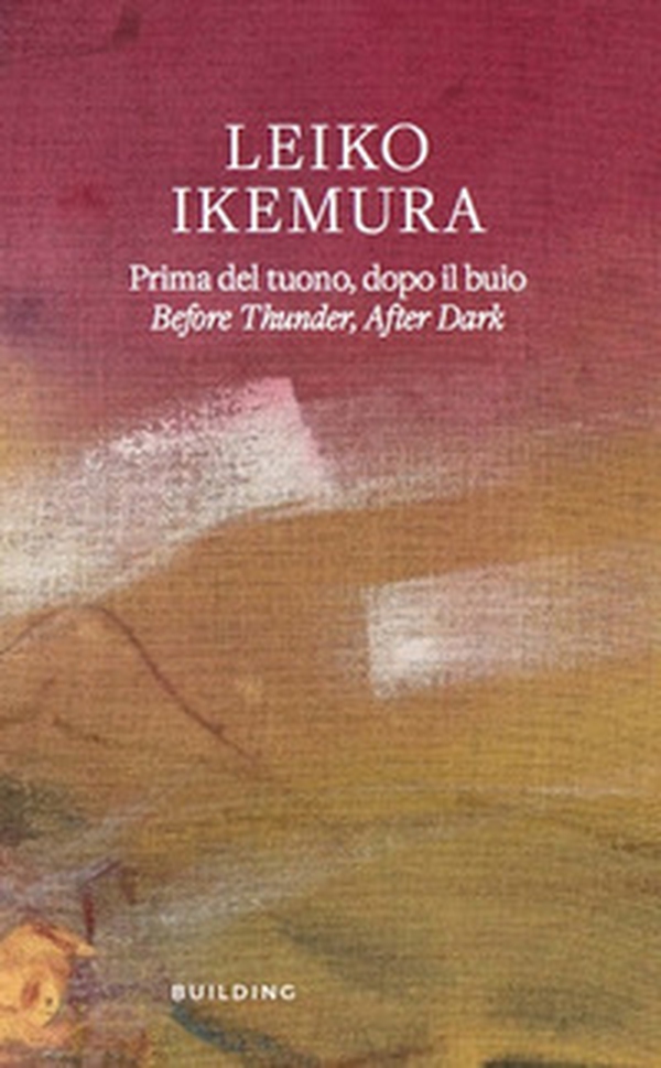 Leiko Ikemura. Prima del tuono, dopo il buio-Before thunder, after dark - Librerie.coop
