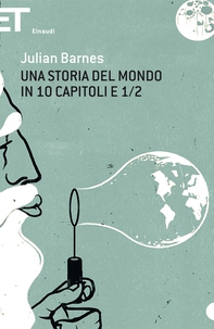 Una storia del mondo in 10 capitoli e 1/2 - Librerie.coop Una storia del mondo in 10 capitoli e 1/2 - Librerie.coop