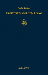 Preistoria dell'italiano - Librerie.coop