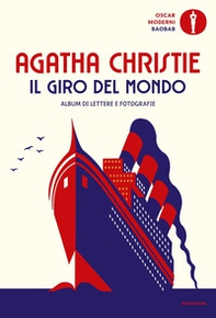Il giro del mondo. Album di lettere e fotografie - Librerie.coop Il giro del mondo. Album di lettere e fotografie - Librerie.coop