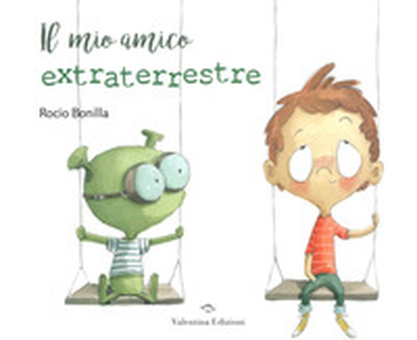 Il mio amico extraterrestre - Librerie.coop Il mio amico extraterrestre - Librerie.coop