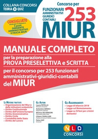 Concorso per 253 funzionari amministrativi, giuridici, contabili MIUR. Manuale completo per la preparazione alla prova preselettiva e scritta - Librerie.coop Concorso per 253 funzionari amministrativi, giuridici, contabili MIUR. Manuale completo per la preparazione alla prova preselettiva e scritta - Librerie.coop