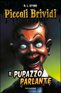 Piccoli brividi. Il pupazzo parlante - Librerie.coop Piccoli brividi. Il pupazzo parlante - Librerie.coop