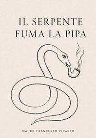 Il serpente fuma la pipa - Librerie.coop