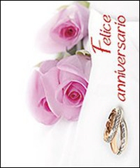 Felice anniversario - Librerie.coop Felice anniversario - Librerie.coop
