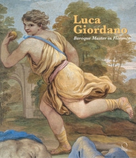 Luca Giordano. Baroque master in Florence - Librerie.coop Luca Giordano. Baroque master in Florence - Librerie.coop
