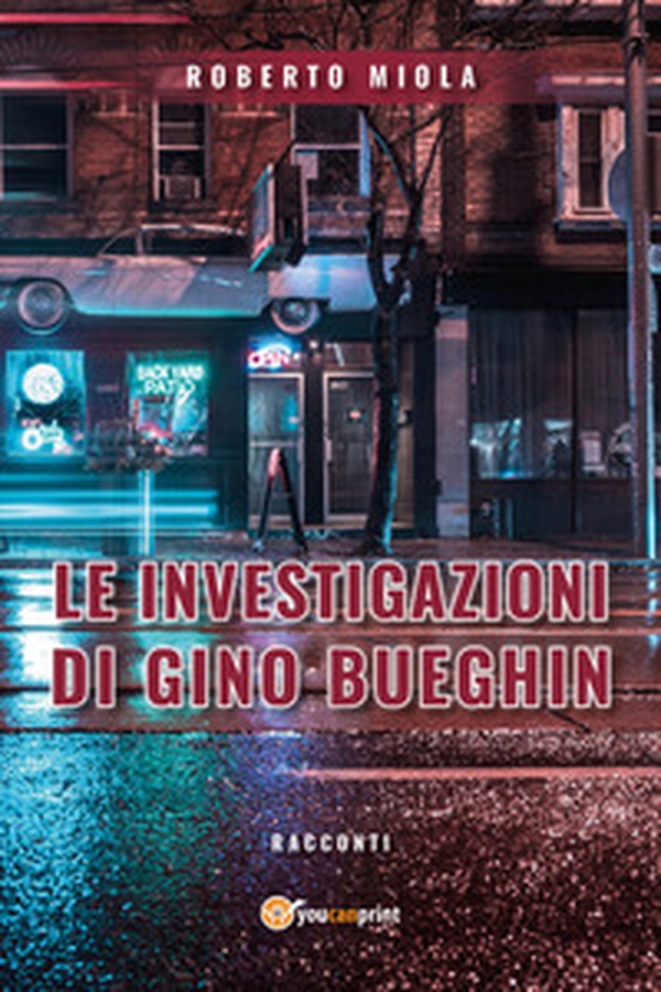 Le investigazioni di Gino Bueghin - Librerie.coop Le investigazioni di Gino Bueghin - Librerie.coop