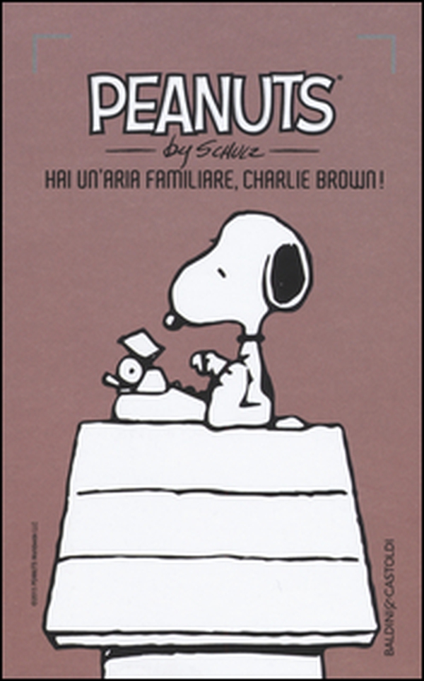 Hai un'aria familiare, Charlie Brown! - Vol. 24 - Librerie.coop Hai un'aria familiare, Charlie Brown! - Vol. 24 - Librerie.coop