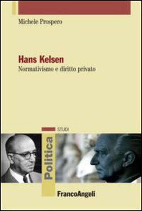 Hans Kelsen. Normativismo e diritto privato - Librerie.coop Hans Kelsen. Normativismo e diritto privato - Librerie.coop