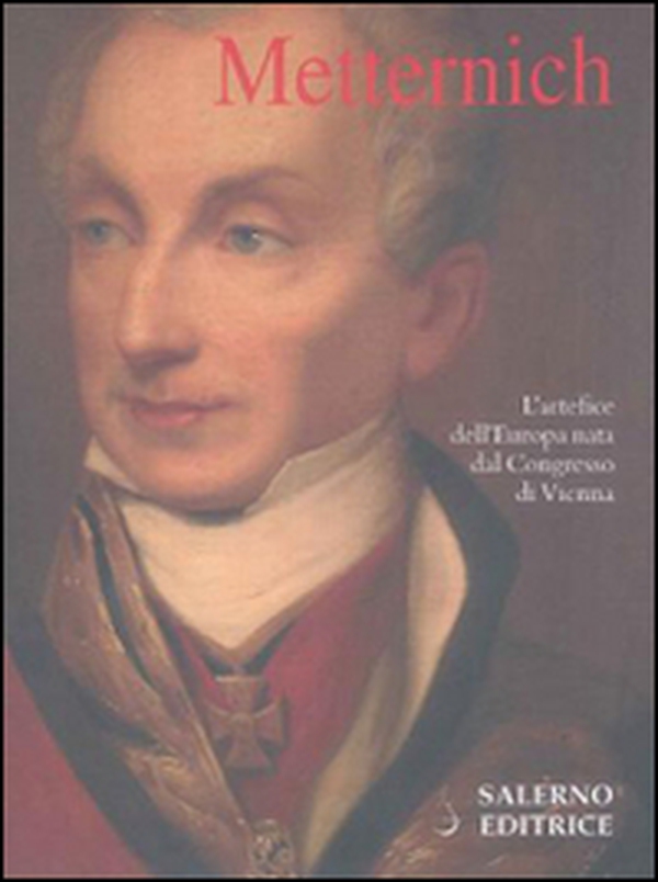 Metternich - Librerie.coop Metternich - Librerie.coop