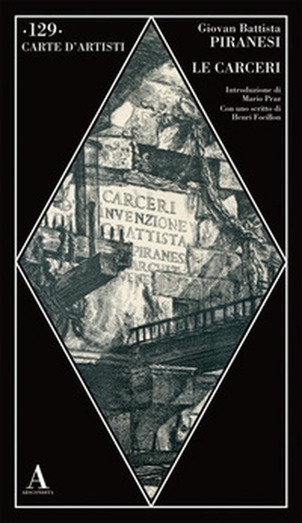 Le carceri - Librerie.coop Le carceri - Librerie.coop