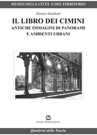 Il libro dei Cimini. Antiche immagini di panorami e ambienti urbani - Librerie.coop Il libro dei Cimini. Antiche immagini di panorami e ambienti urbani - Librerie.coop