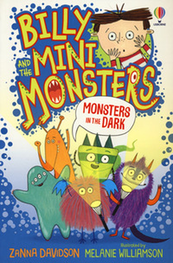Monsters in the dark. Billy and the mini monsters - Librerie.coop Monsters in the dark. Billy and the mini monsters - Librerie.coop