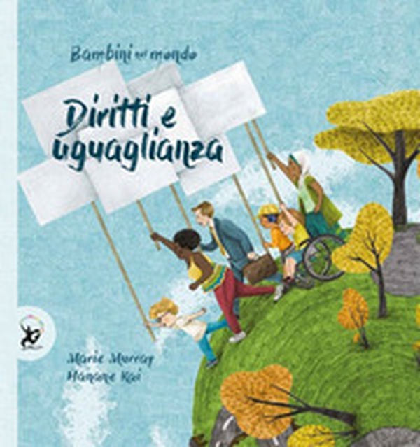 Diritti e uguaglianza. Bambini nel mondo - Librerie.coop Diritti e uguaglianza. Bambini nel mondo - Librerie.coop