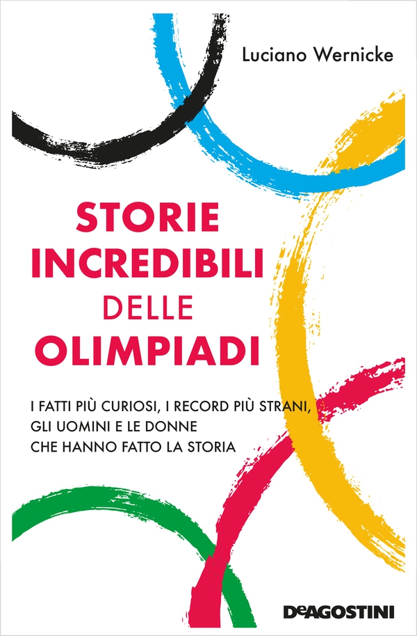 Storie incredibili delle Olimpiadi - Librerie.coop Storie incredibili delle Olimpiadi - Librerie.coop