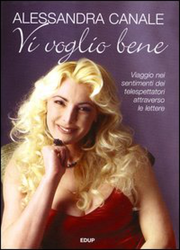 Vi voglio bene. Viaggio nei sentimenti dei telespettatori attraverso le lettere - Librerie.coop Vi voglio bene. Viaggio nei sentimenti dei telespettatori attraverso le lettere - Librerie.coop