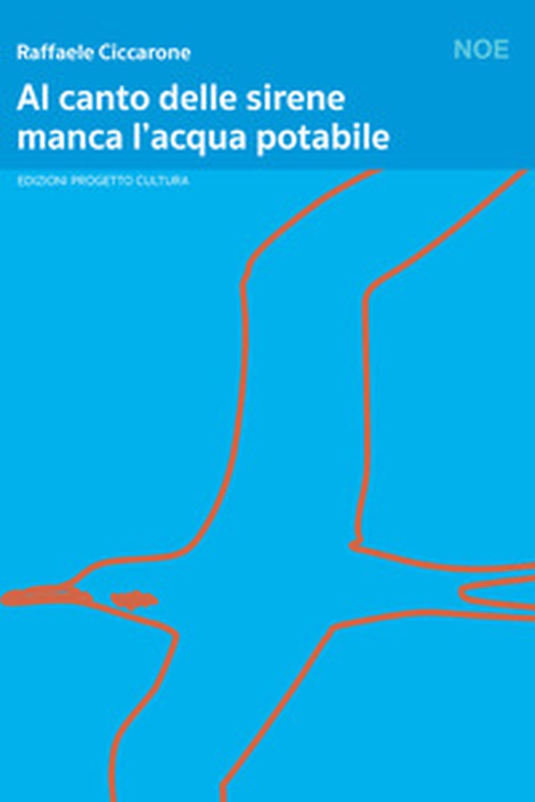 Al canto delle sirene manca l'acqua potabile - Librerie.coop Al canto delle sirene manca l'acqua potabile - Librerie.coop