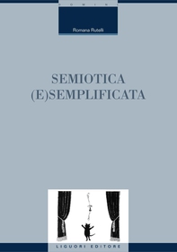 Semiotica (e)semplificata - Librerie.coop Semiotica (e)semplificata - Librerie.coop