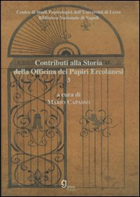 Contributi alla storia dell'Officina dei papiri ercolanesi - Librerie.coop