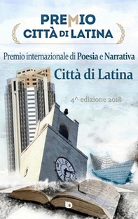 Premio città di Latina. Poesia. 4ª edizione - Librerie.coop