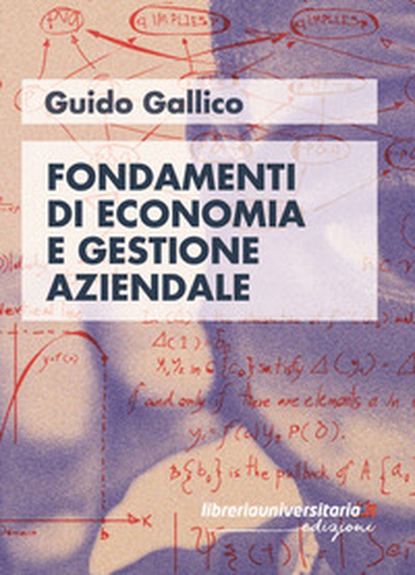 Fondamenti di economia e gestione aziendale - Librerie.coop Fondamenti di economia e gestione aziendale - Librerie.coop