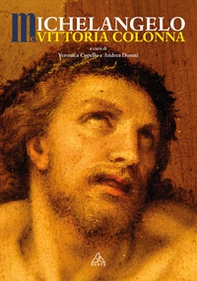 Michelangelo e Vittoria Colonna - Librerie.coop