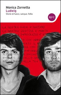 Ludwig. Storie di fuoco, sangue, follia - Librerie.coop