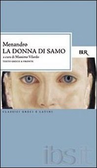 La donna di Samo. Testo greco a fronte - Librerie.coop