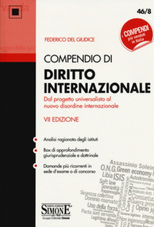 Compendio di diritto internazionale. Dal progetto universalista al nuovo disordine internazionale - Librerie.coop Compendio di diritto internazionale. Dal progetto universalista al nuovo disordine internazionale - Librerie.coop
