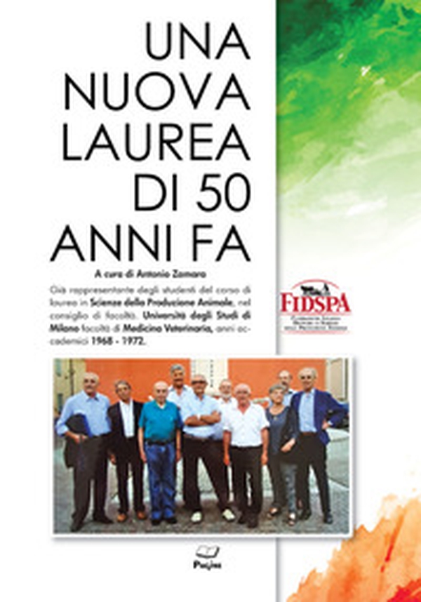 Una nuova laurea di 50 anni fa - Librerie.coop Una nuova laurea di 50 anni fa - Librerie.coop