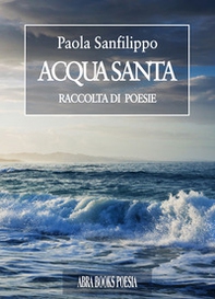 Acqua santa - Librerie.coop Acqua santa - Librerie.coop