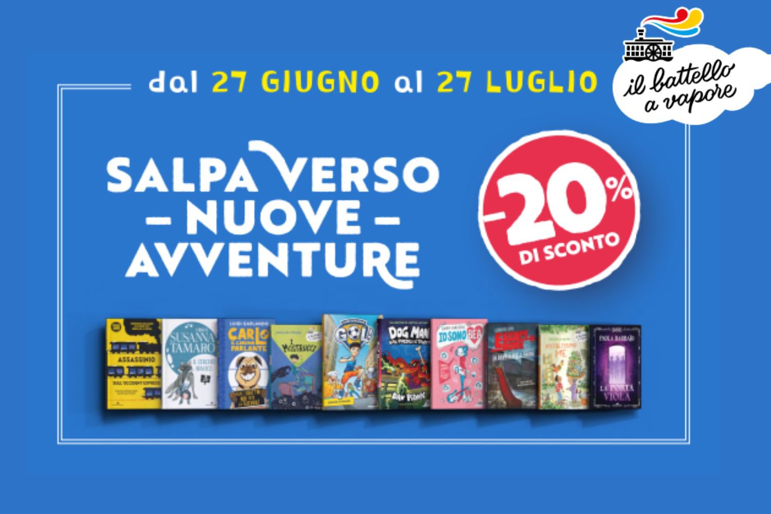 promozione meno 20% Battello a Vapore dal 27 giugno al 27 luglio 2025