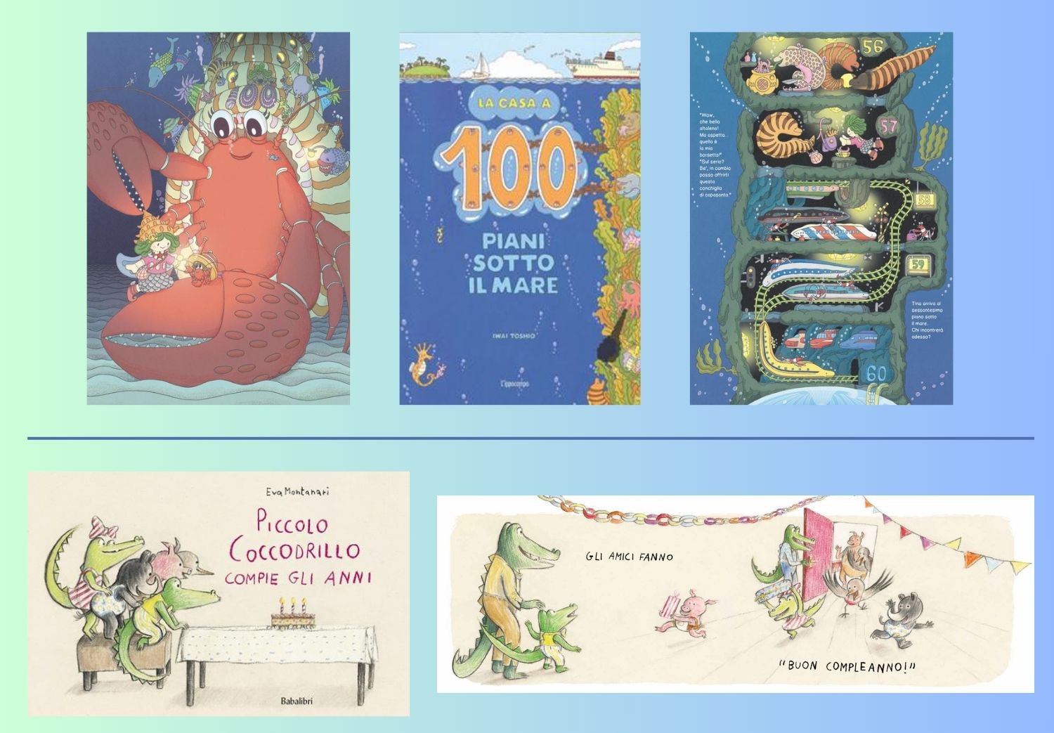 libri illustrati, a casa a cento piani sotto il mare e il piccolo coccodrillo compie gli anni