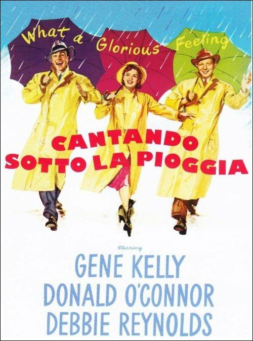 Cantando sotto la pioggia (1952) - Librerie.coop Cantando sotto la pioggia (1952) - Librerie.coop